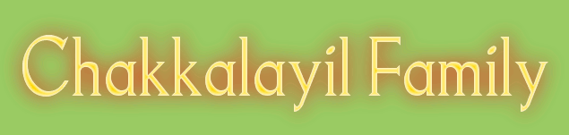 Chakkalayil Family